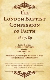 1689 Baptist Confession of Faith